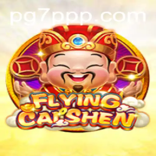 FlyingCaiShen: Unleashing the Power of 7PPP in Online Gaming