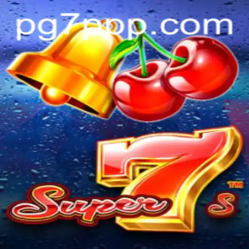 Exploring the Thrills of Super7s and the Strategy of 7PPP